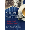 Milspouse Matters: Sharing Strength through Our Stories - Hardcover