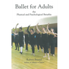 Ballet for Adults - Hardcover