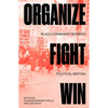 Organize, Fight, Win: Black Communist Women's Political Writing - Paperback