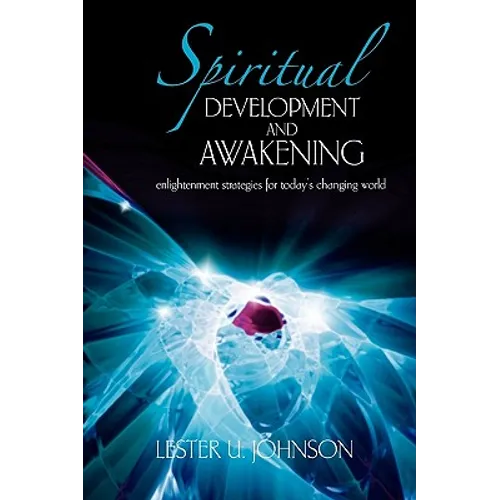 Spiritual Development and Awakening - Paperback