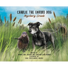 Charlie The Enviro Dog - Hardcover