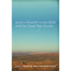 Israel's Messiah in the Bible and the Dead Sea Scrolls - Paperback