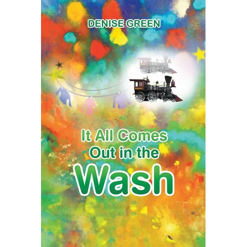 It All Comes Out in the Wash - Paperback