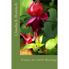Prayers for Faith Meetings: Opening and Closing Thoughts for Interfaith Meetings - Paperback