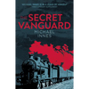 The Secret Vanguard: Volume 5 - Paperback