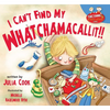 I Can't Find My Whatchamacallit - Paperback