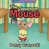 The Classroom Mouse - Paperback
