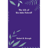 The Life of Sir John Falstaff - Paperback
