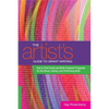 The Artist's Guide to Grant Writing: How to Find Funds and Write Foolproof Proposals for the Visual, Literary, and Performing Artist - Paperback
