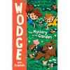 The Mystery in the Garden: Wodge and Friends #1 Volume 1 - Paperback