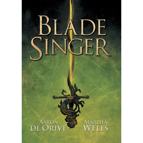 Blade Singer - Hardcover