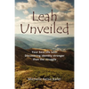 Leah Unveiled: Your Best Life Later, Discovering Identity Stronger Than the Struggle - Hardcover