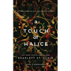 A Touch of Malice - Paperback