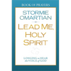 Lead Me, Holy Spirit: Longing to Hear the Voice of God - Mass Market Paperbound