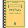 Complete Piano Sonatas - Beethoven Piano Book with All 32 Sonatas - Classical Piano Book That Includes Volumes 1 and 2 of Beethoven Sonatas - Paperback