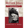 Mother Jones - Paperback