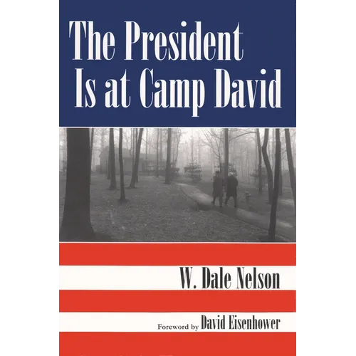 The President Is at Camp David - Paperback