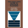 The Executive Guide to Strategic Planning - Hardcover