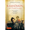Rashomon and Other Stories - Paperback