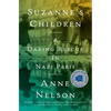 Suzanne's Children: A Daring Rescue in Nazi Paris - Paperback