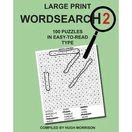 Large Print Wordsearch 2: 100 Puzzles in Easy-to-Read Type - Paperback
