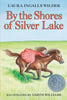 By the Shores of Silver Lake: A Newbery Honor Award Winner - Hardcover