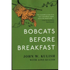Bobcats Before Breakfast - Paperback