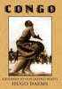 Congo: A Journey to Our Deepest Roots - Hardcover