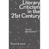 Literary Criticism in the 21st Century: Theory Renaissance - Paperback