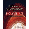 Miracles And Manifestations Of The Holy Spirit In The History Of The Church - Paperback