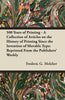 500 Years of Printing - A Collection of Articles on the History of Printing Since the Invention of Movable Type: Reprinted From the Publishers' Weekly - Paperback