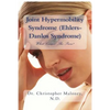 Joint Hypermobility Syndrome (Ehlers-Danlos): What Causes The Pain? - Paperback