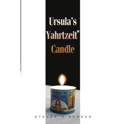 Ursula's Yahrtzeit Candle - Paperback