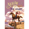 Arrow the Sky Horse: The Legacy - Paperback