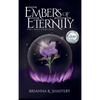 Embers of Eternity - Hardcover