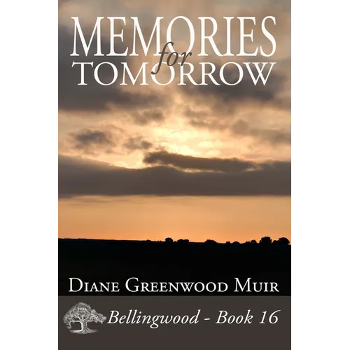Memories for Tomorrow - Paperback