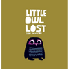 Little Owl Lost - Board Book