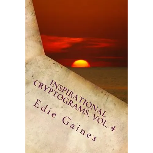 Inspirational Cryptograms, Vol. 4 - Paperback