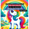 The Telltale of Unik the Unicorn's Sparkling Start-Up - Hardcover