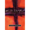 Wounds That Heal: Bringing Our Hurts to the Cross - Paperback