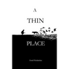 A Thin Place - Paperback