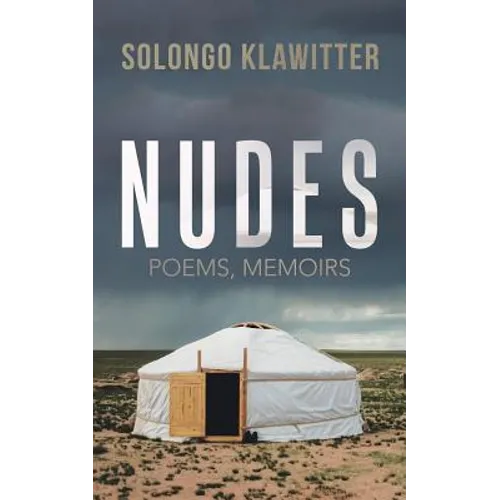 Nudes: Poems, Memoirs - Paperback