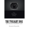 The Twilight Zone: Rod Serling's Wondrous Land - Hardcover