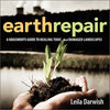 Earth Repair: A Grassroots Guide to Healing Toxic and Damaged Landscapes - Paperback