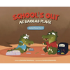School's Out at Baobab Place - Hardcover