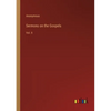 Sermons on the Gospels: Vol. II - Paperback