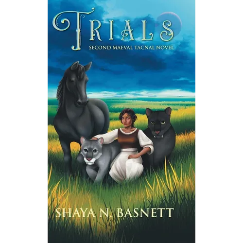 Trials: Second Maeval Tacnal Novel - Hardcover