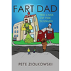 Fart Dad: The Case of the Toynado - Paperback