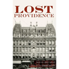 Lost Providence - Hardcover