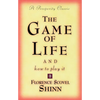 The Game of Life and How to Play It: A Prosperity Classic - Paperback